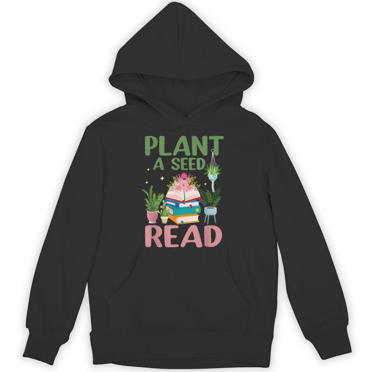 Plant A Seed Read Reading Summer 2026 Teacher Librarian Book Unisex Hoodie