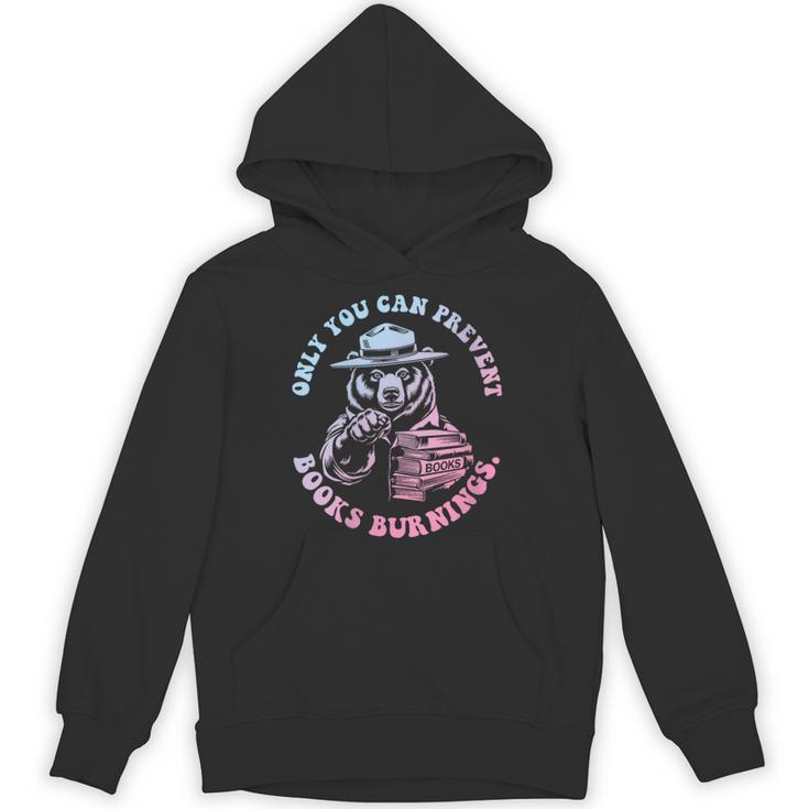 Only You Can Prevent Books Burnings Unisex Hoodie Only You Can Prevent Books Burnings Unisex Hoodie