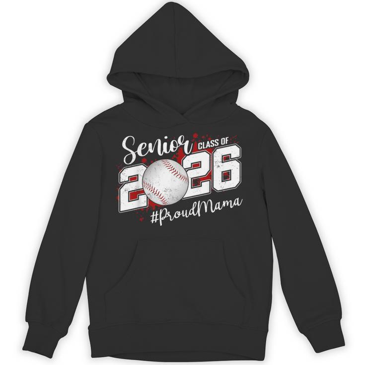Proud Mama Of A 2026 Senior Baseball Graduation Mom Unisex Hoodie