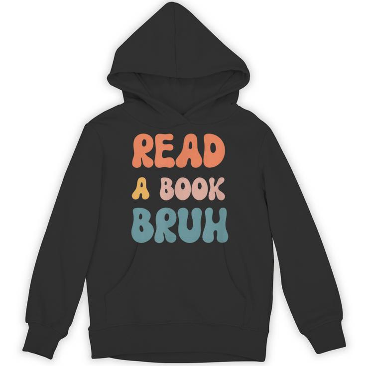 Read A Book Bruh English Teacher Reading Literature Small Unisex Hoodie
