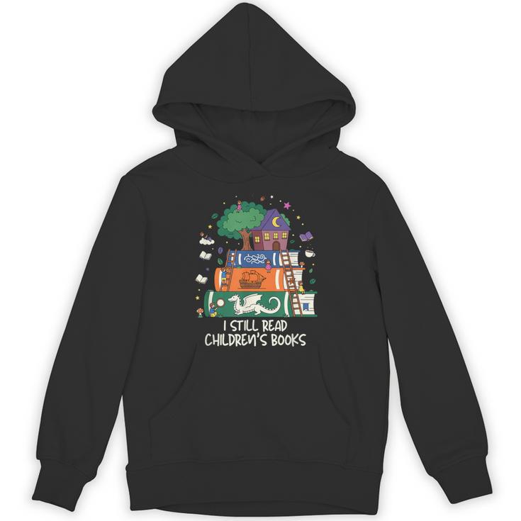I Still Read Children's Books Fantasy Storybook Reader Unisex Hoodie