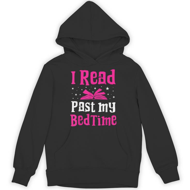 I Read Past My Bedtime Books Lover Bookworm Bookaholic Unisex Hoodie