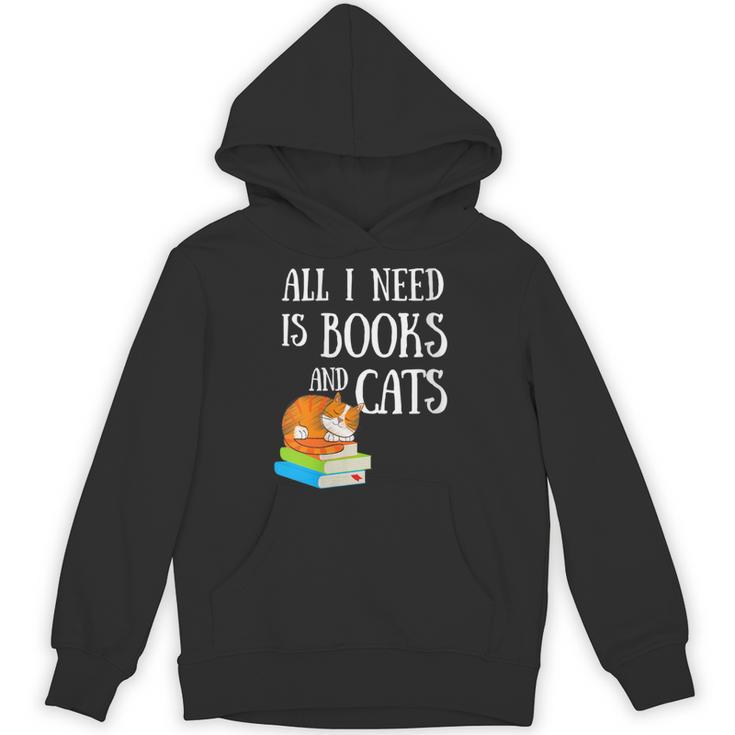 Reader All I Need Is Books And Cats Cat Lover Kitten Reading Unisex Hoodie