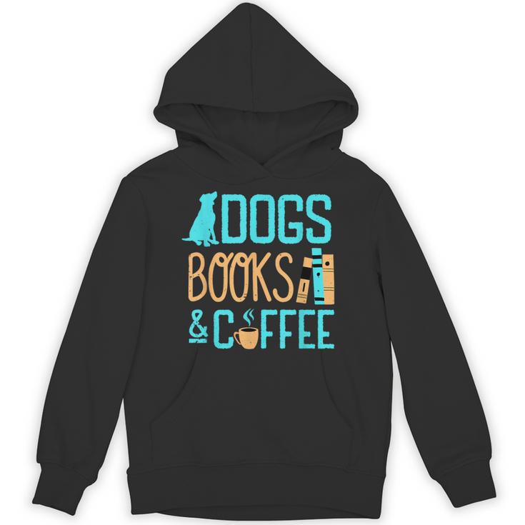 Reading Dogs And Coffee Book Nerd Dog Lover Coffeeholic Unisex Hoodie