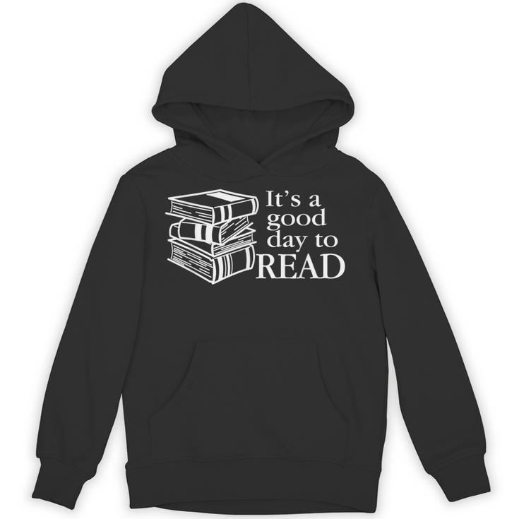Reading Men Women Kids Books It's A Good Day To Read Unisex Hoodie