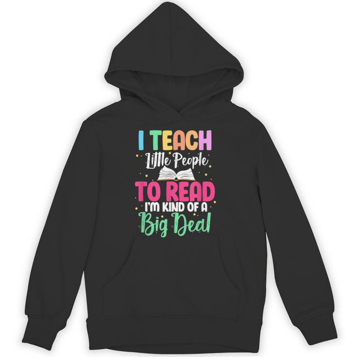 Reading Teacher Book Reader I Teach Little People To Read For Men Women Unisex Hoodie