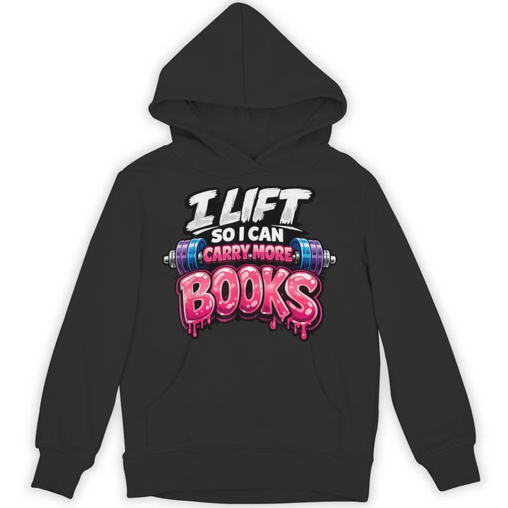Reading Workout Lift So I Can Carry More Books Reader Unisex Hoodie