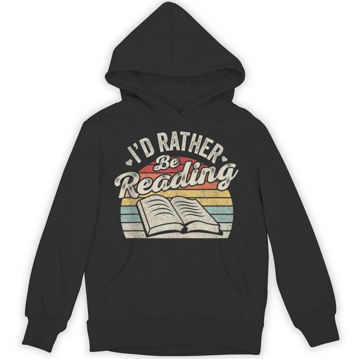 Retro Vintage I'd Rather Be Reading Book Lover Reader Unisex Hoodie