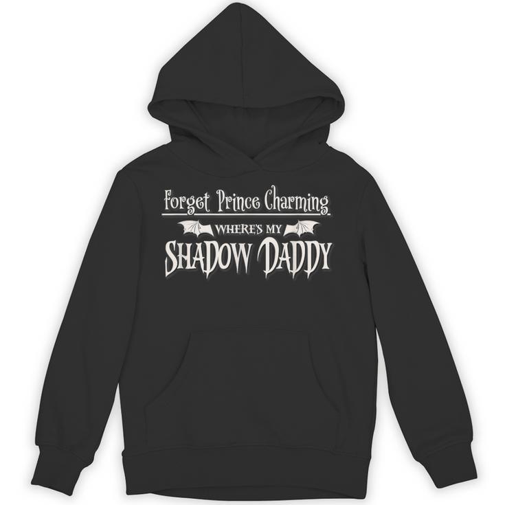 Romantasy Fantasy Romance Book Prince Charming Shadow Daddy Unisex Hoodie