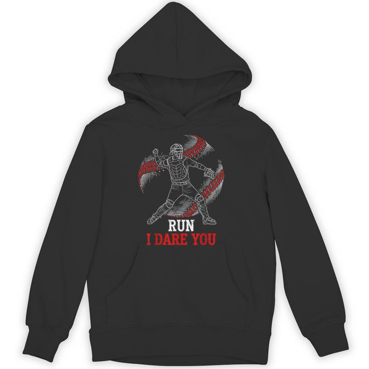 Run I Dare You Baseball Catcher Graphic Players Fans Unisex Hoodie