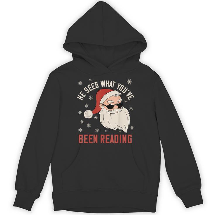 He Sees What You'Ve Been Reading Dirty Spicy Books Women Unisex Hoodie