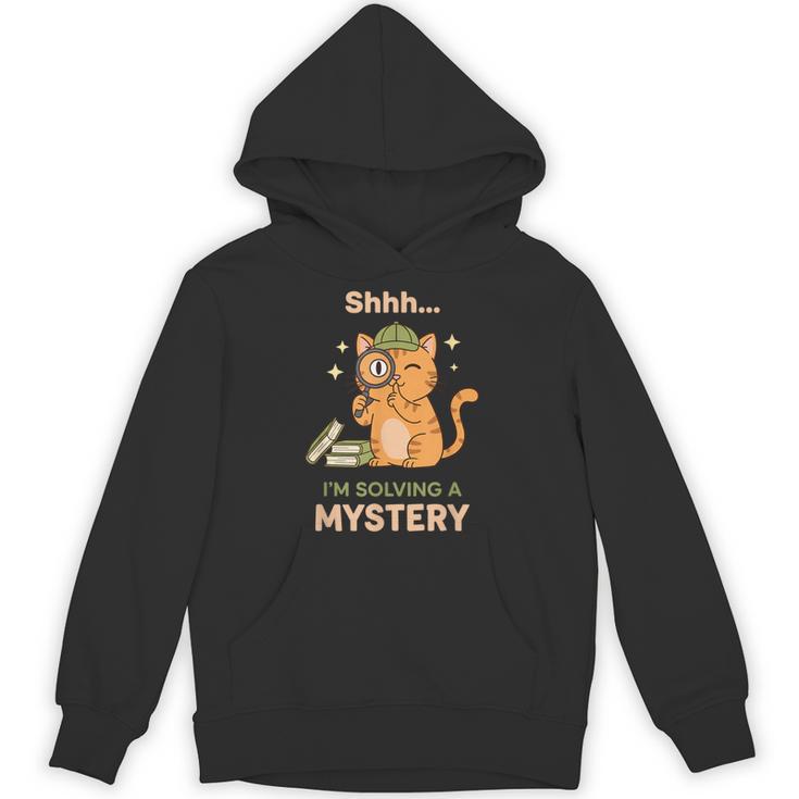 Shhh I'm Solving A Mystery Cat Detective Book Lover Unisex Hoodie