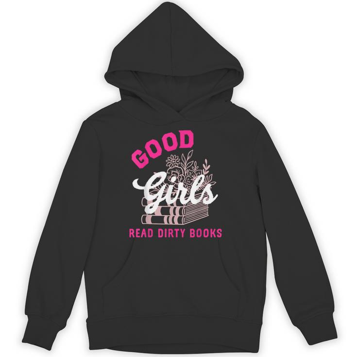 Smutty Book Merch Good Girls Read Dirty Books Smut Readers Unisex Hoodie