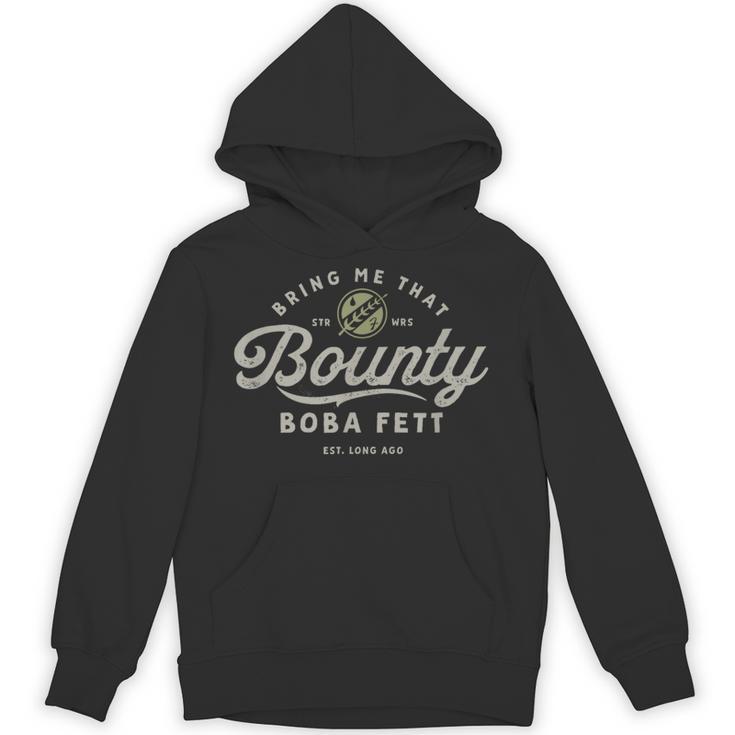 Star Wars The Book Of Boba Fett Bring Me That Bounty Unisex Hoodie