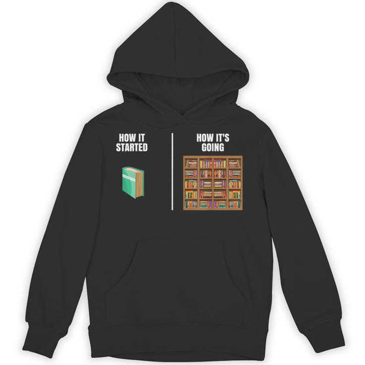 How It Started Book Lovers Shirts Meme Pun Book Unisex Hoodie