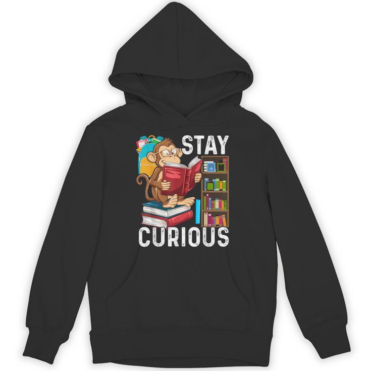 Stay Curious Monkey Reading Book Lover Bookworm Unisex Hoodie