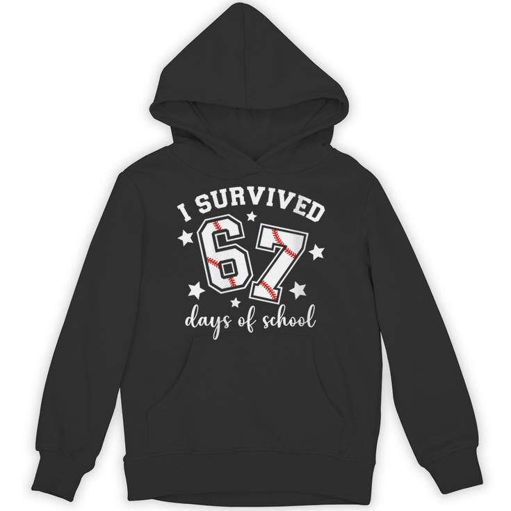 I Survived 67 Days Of School Baseball Six Seven Teacher Unisex Hoodie