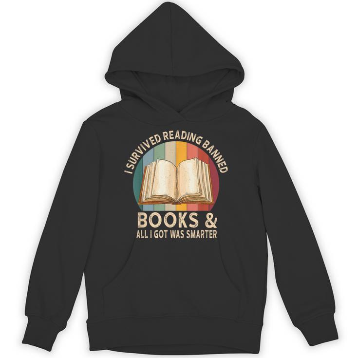 I Survived Reading Banned Books And All I Got Was Smarter Unisex Hoodie
