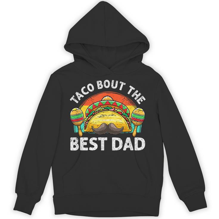 Taco Bout The Best Dad Ever 父の日 パーカー