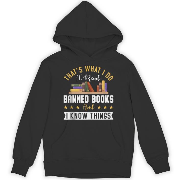 That's What I Do I Read Banned Books Book Nerd Lover Unisex Hoodie