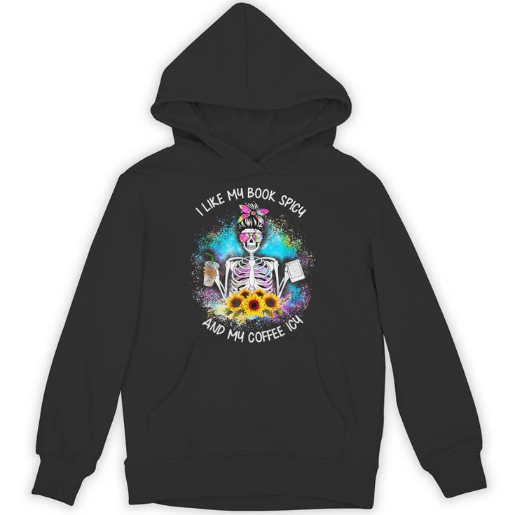 Tie-Dye Messy Bun Skull I Like My Books Spicy & My Coffee Unisex Hoodie