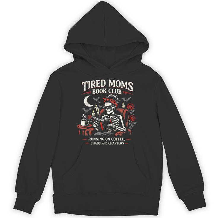 Tired Moms Book Club Coffee Chaos Chapters Reading Unisex Hoodie
