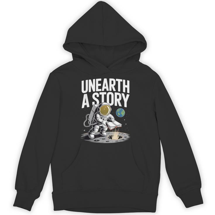 Unearth A Story Astronaut Finds Book On The Moon Unisex Hoodie
