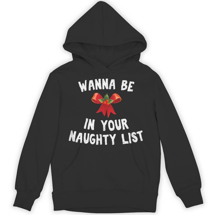 Wanna Be In Your Naughty Books Funny Christmas Unisex Hoodie