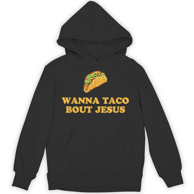 Wanna Taco Bout Jesus パーカー
