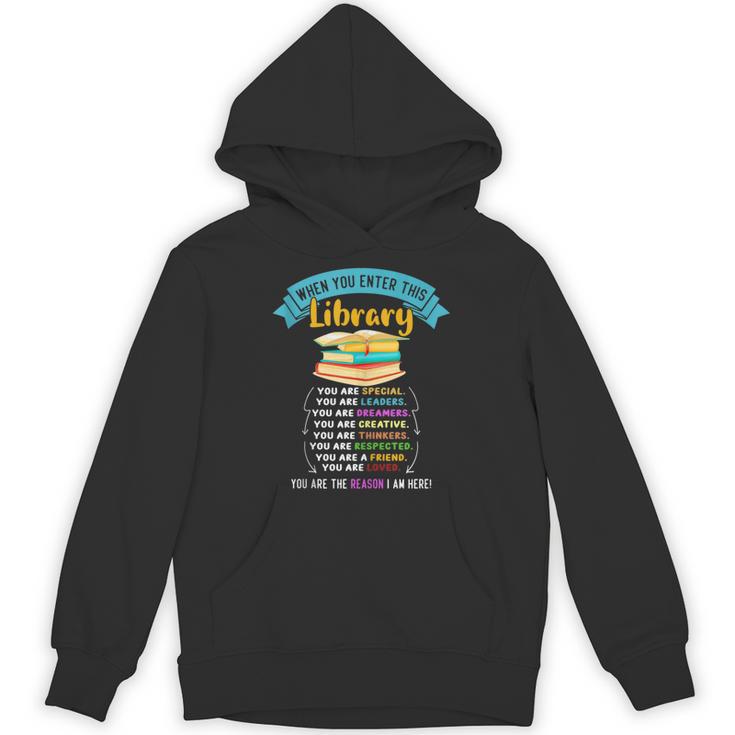 When You Enter This Library Book Reading Lover Reader Unisex Hoodie