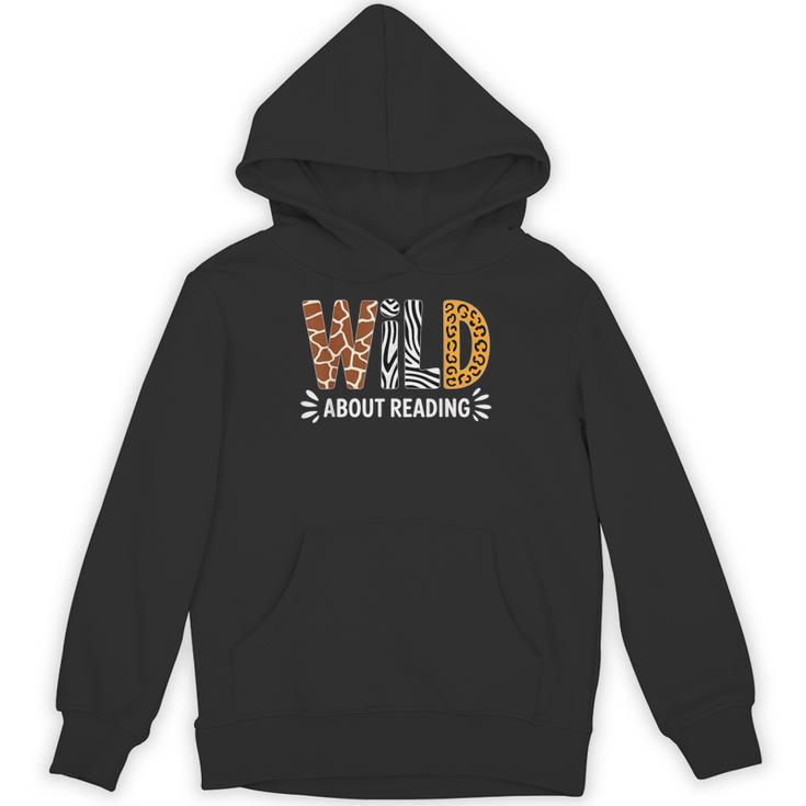 Wild About Reading Book Animal Children's Book Teacher Unisex Hoodie