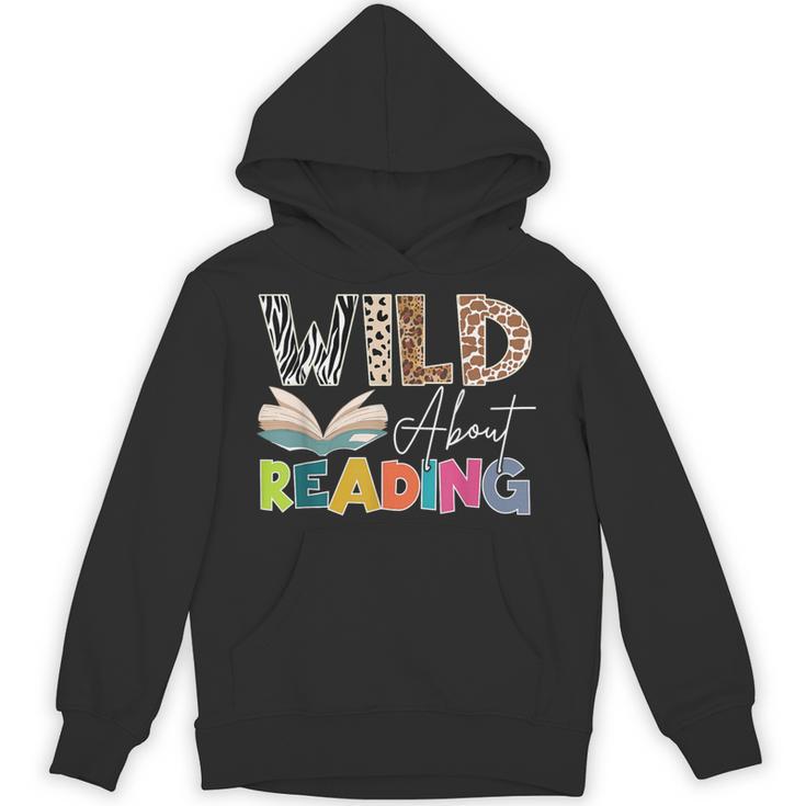 Wild About Reading Reading Books & Bookworm For Book Reader Unisex Hoodie