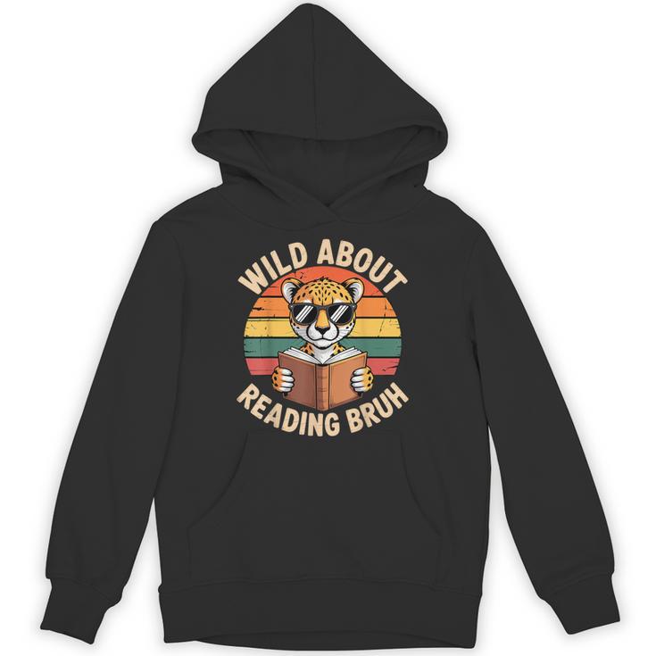 Wild About Reading Bruh Cool Leopard Animal Cheetah Book Unisex Hoodie