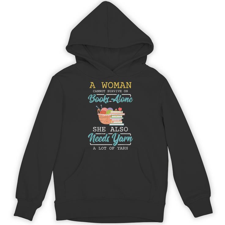Woman Survives On Books And Yarn Crocheter Crocheting Unisex Hoodie