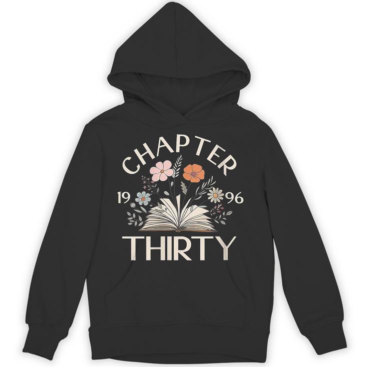 Women's 1996 Chapter Thirty 30th Birthday Decoration Wildflower Book Unisex Hoodie
