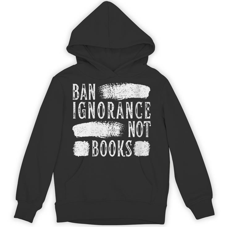 Women's Ban Ignorance Not Books Banned Book Lover Reading Enthusiast Unisex Hoodie