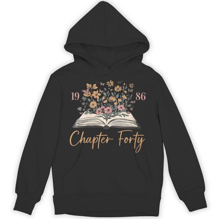 Women's Chapter Forty 1986 40th Birthday Wildflower Book 40 Year Old Unisex Hoodie