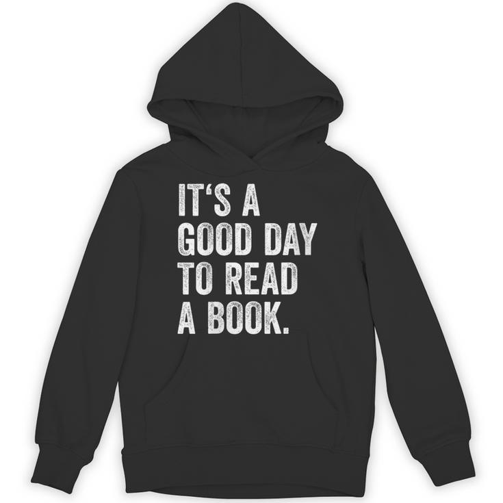 Women's It's A Good Day To Read A Book Unisex Hoodie
