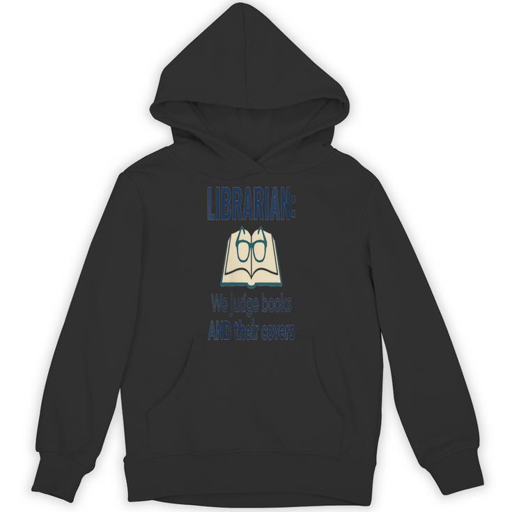 Women's We Judge Books And Their Covers Unisex Hoodie
