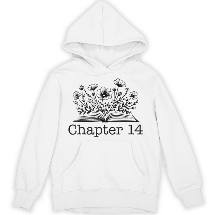 14th Birthday Chapter 14 Reading Book Lover Bookworm Girls Unisex Hoodie