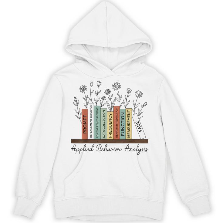 Applied Behavior Analysis Book Flower ABA Therapist Unisex Hoodie