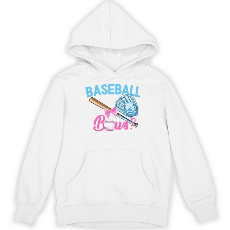 Baseball Or Bows Brother Loves You Gender Reveal Boy Or Girl Unisex Hoodie