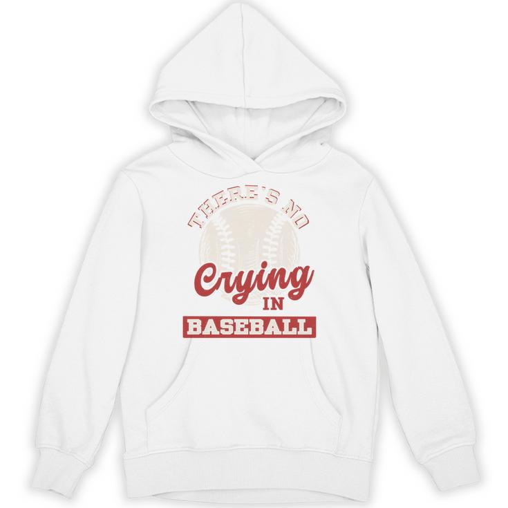 Baseball Game Day There Is No Crying In Baseball Unisex Hoodie