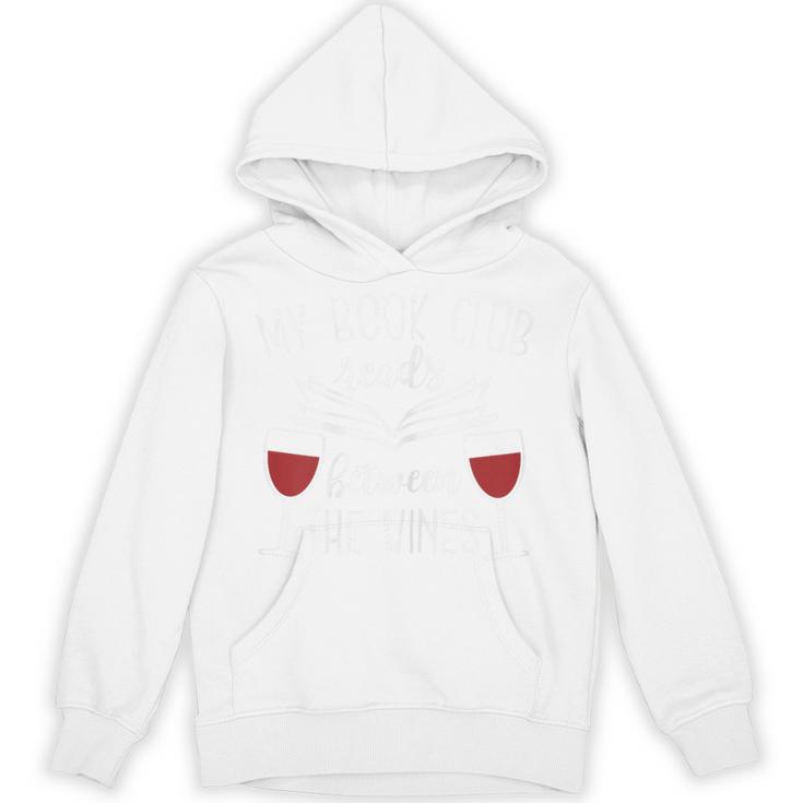 My Book Club Reads Between The Wines Reading Lover Unisex Hoodie