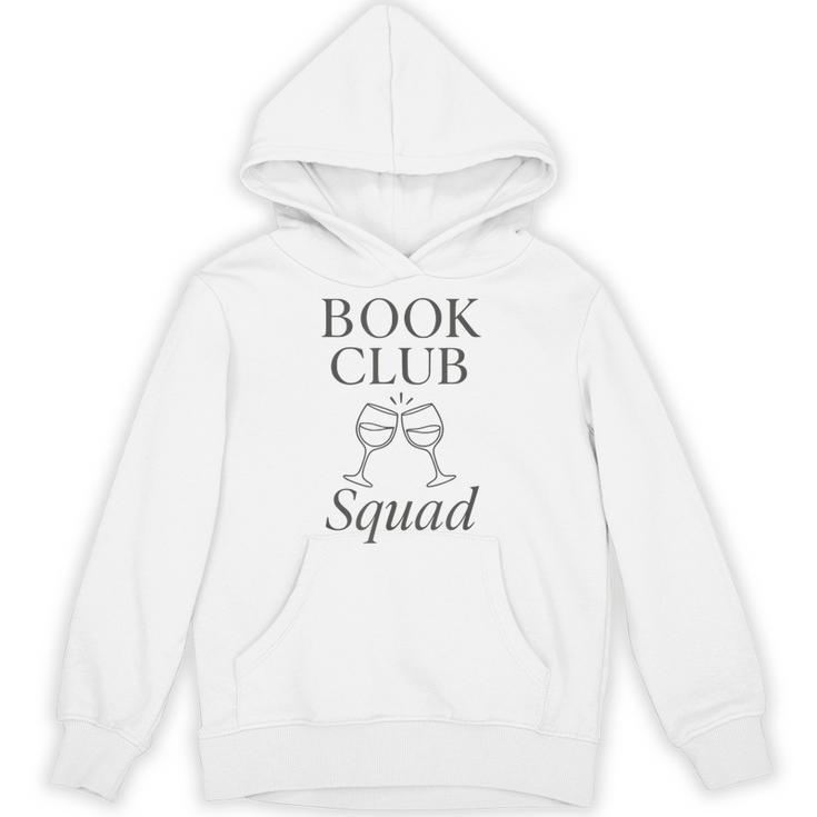 Book Club Squad Reading And Wine Lover Unisex Hoodie