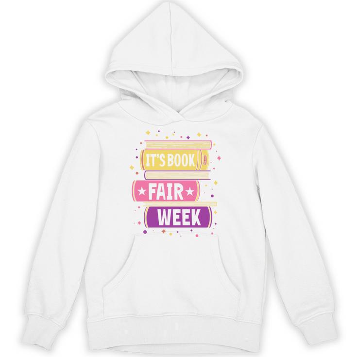Book Fair Bookworm Library Its Book Fair Week Unisex Hoodie Book Fair Bookworm Library Its Book Fair Week Unisex Hoodie