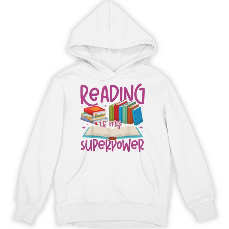 Book Reading Reading Is My Superpower Unisex Hoodie