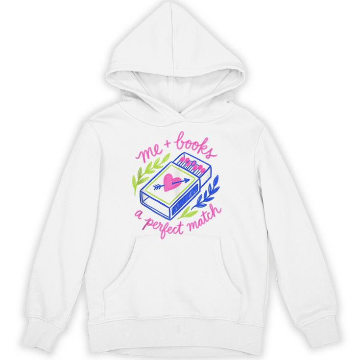 Bookish Girly Me And Books Perfect Love Match Book Reading Unisex Hoodie