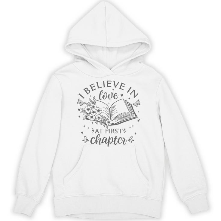 Books I Believe In Love At First Chapter Book Lover Unisex Hoodie
