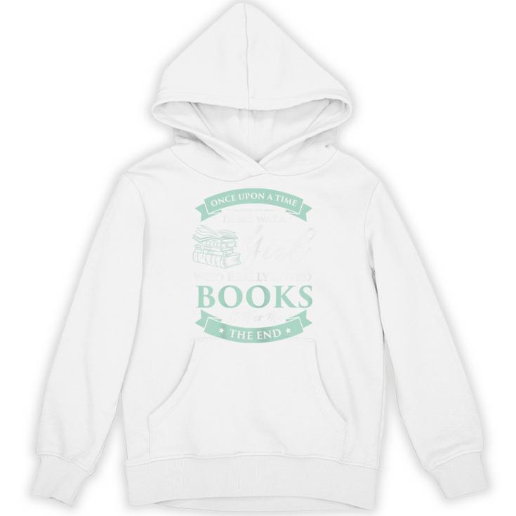 Books Loving Girl I Read Fairy Tale Bookaholic Idea T-Shirt Unisex Hoodie